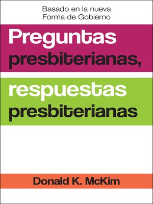 cover image of Presbyterian Questions, Presbyterian Answers, Spanish Edition
